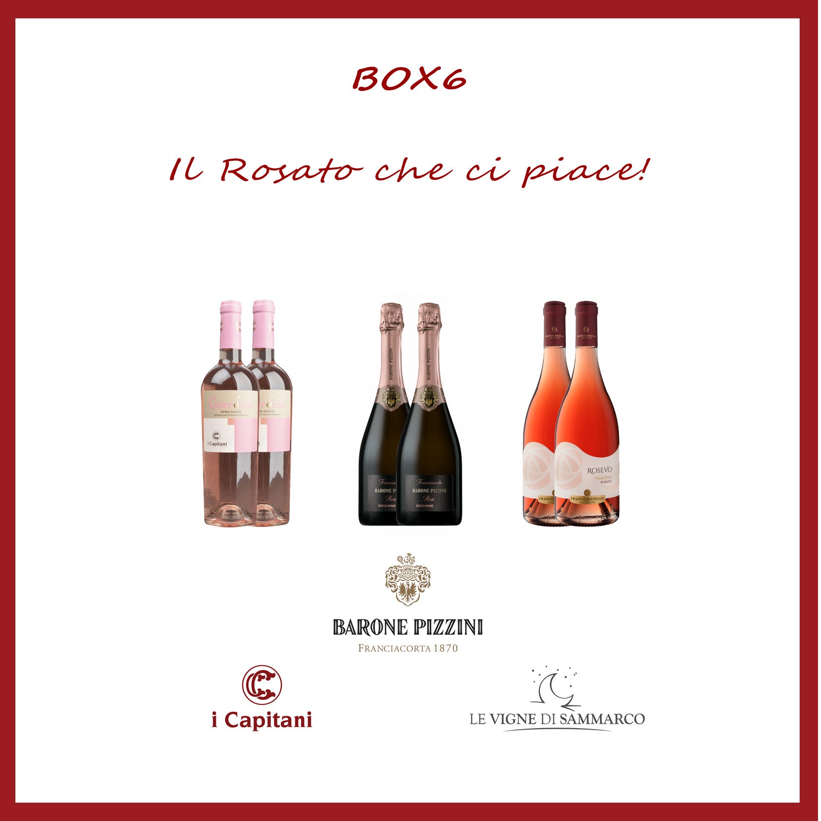BOX6 - Il Rosato che ci piace!